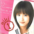 MIKI①